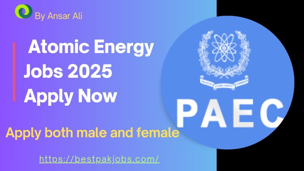 Atomic Energy Jobs 2025