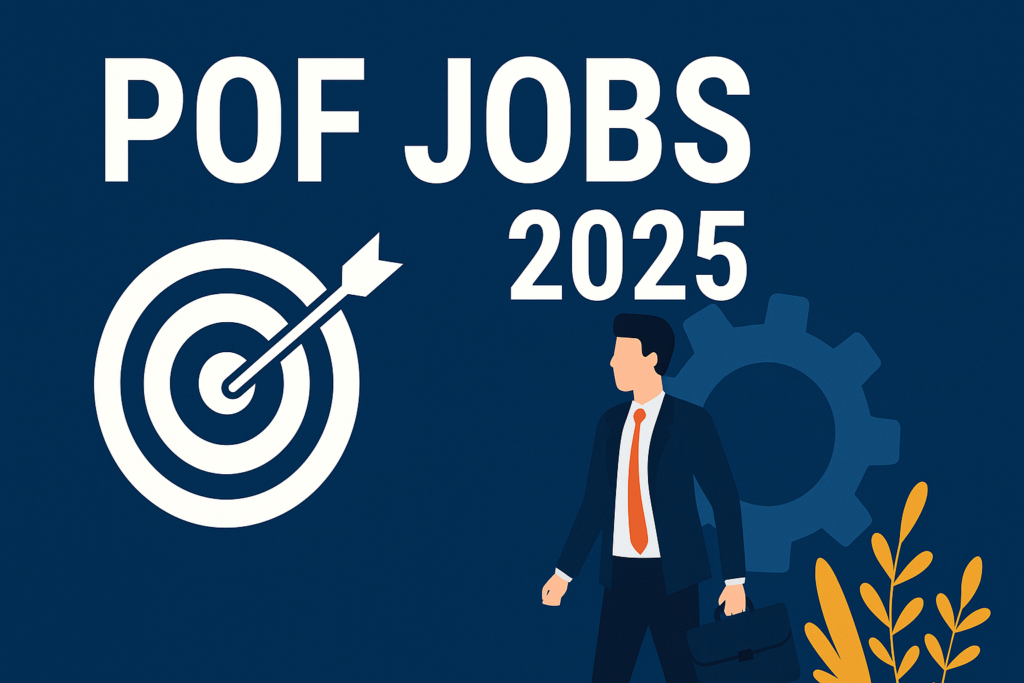 POF Jobs 2025